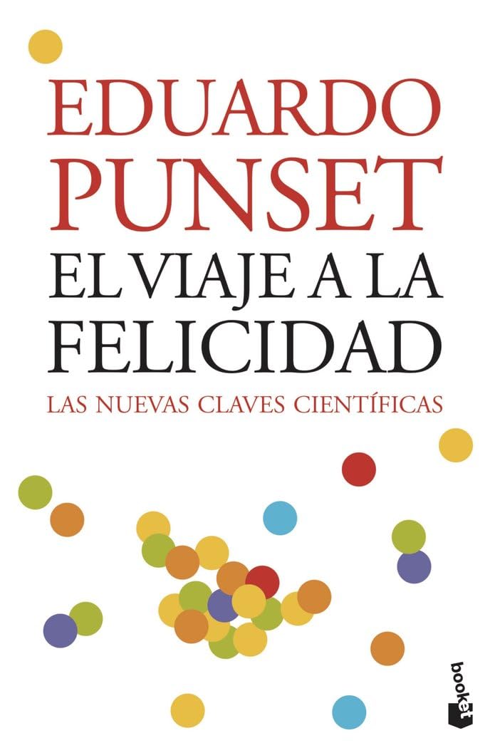 El viaje a la felicidad: 4 (Divulgación)