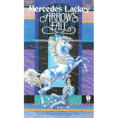 The Heralds of Valdemar Book 3: Arrow's Fall