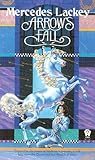 Arrow's Fall (The Heralds of Valdemar, Book 3)