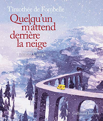 Quelqu'un m'attend derrière la neige - De 7 à 12 ans