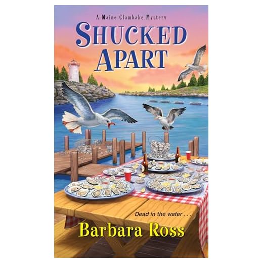 Shucked Apart (A Maine Clambake Mystery)