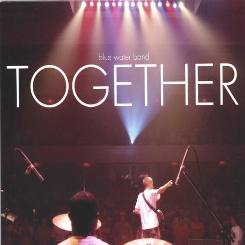 Amazon Music Unlimited Blue Water Band 『Together』