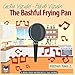 Produktbild The Bashful Frying Pan (Kitchen Tales, Band 2)