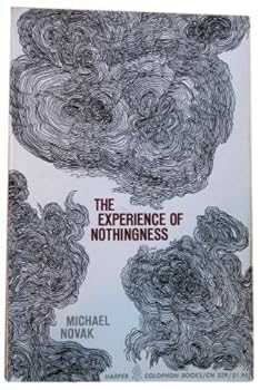 Paperback The Experience of Nothingness by Michael Novak (1970-07-30) Book
