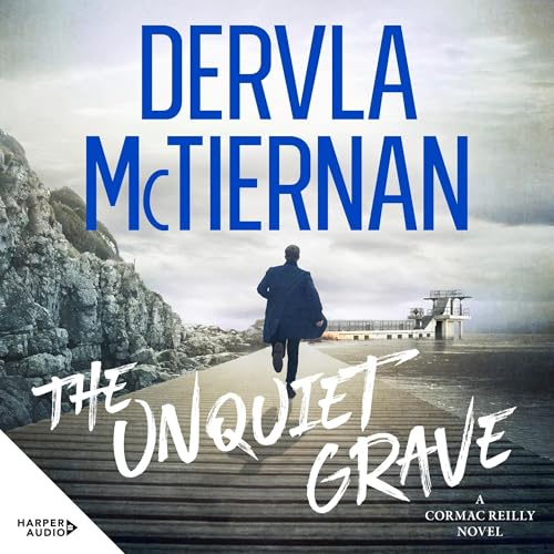The Unquiet Grave by Dervla McTiernan episode artwork