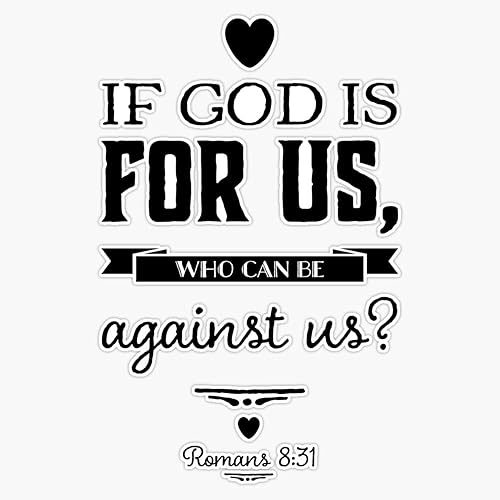 Versículo de la Biblia, cita de la Biblia, Romanos 831, cita cristiana, versículo cristiano, cita adhesiva de vinilo para parachoques de 5 pulgadas