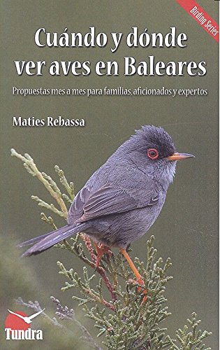 CUANDO Y DONDE VER AVES EN BALEARES