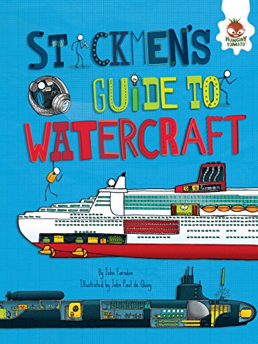 Stickmen's Guide to Watercraft (Stickmen's Guides to How Everything Works)