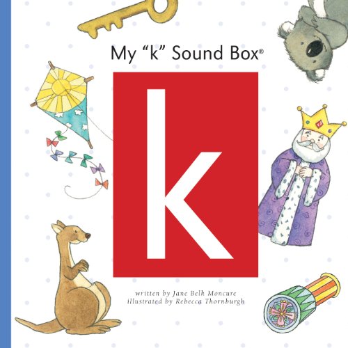 My 'k' Sound Box (Sound Box Books) eBook Moncure, Jane Belk