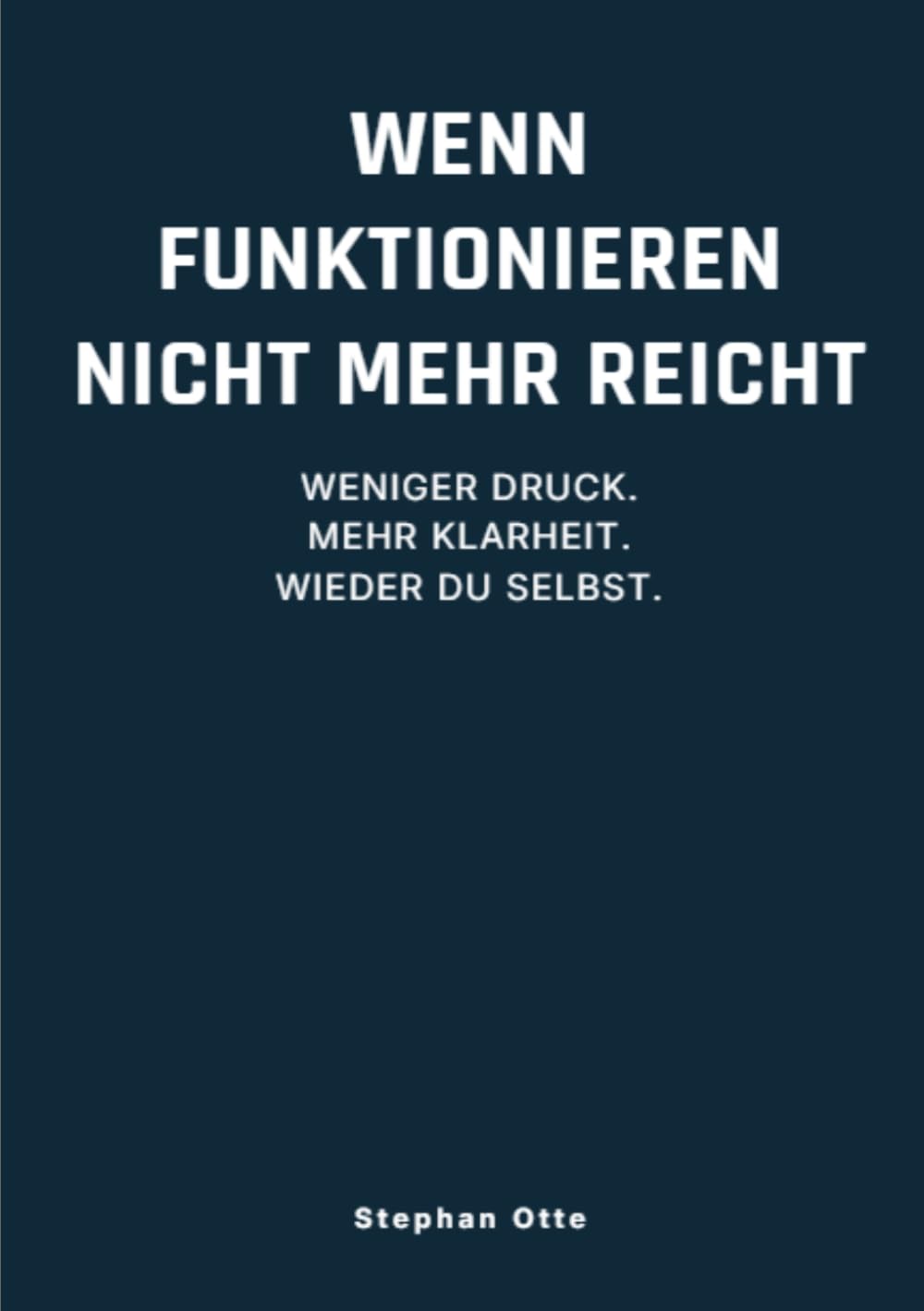 Wenn Funktionieren nicht mehr reicht: Weniger Druck. Mehr Klarheit. Wieder du selbst.