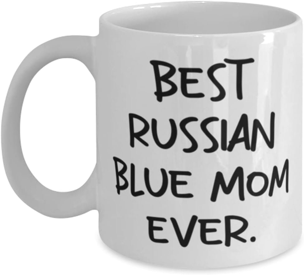 Best Russian Blue Mom Ever. Russian Blue Cat 11oz 15oz Mug