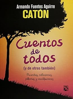 Paperback Cuentos de todos [Spanish] Book