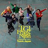 T.G.I. Friday Night -Japanese ver.- 歌詞