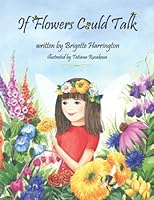 If Flowers Could Talk 1733913831 Book Cover