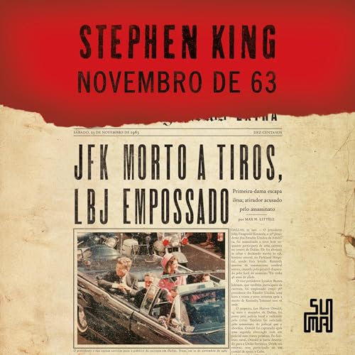 Novembro de 63 Audiolivro Por Stephen King capa