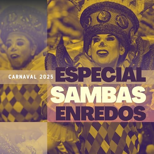 Quais são as favoritas ao Carnaval ? Podcast Por capa