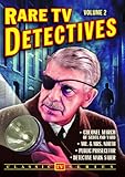Rare TV Detectives - Volume 2: Colonel March of Scotland Yard / Detective Mark Saber / Public Prosecutor / Mr. & Mrs. North