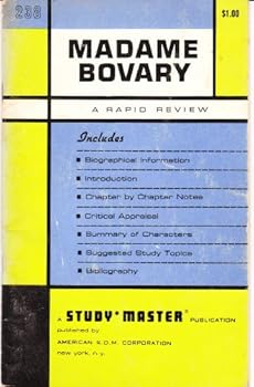 Paperback MADAME BOVARY CHAPTER NOTES AND CRITICISM (A STUDY MASTER PUBLICATION) Book