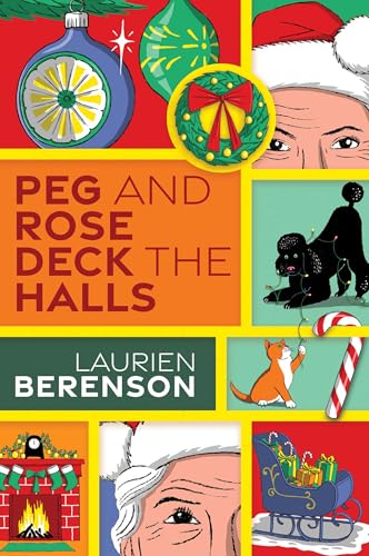 Peg and Rose Deck the Halls book cover