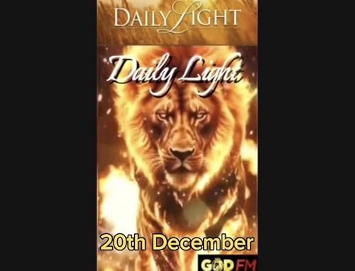 Daily Light 20th December Ayesha GOD FM