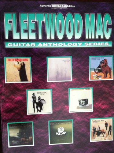 Fleetwood Mac Guitar Anthology 0711971803 Book Cover