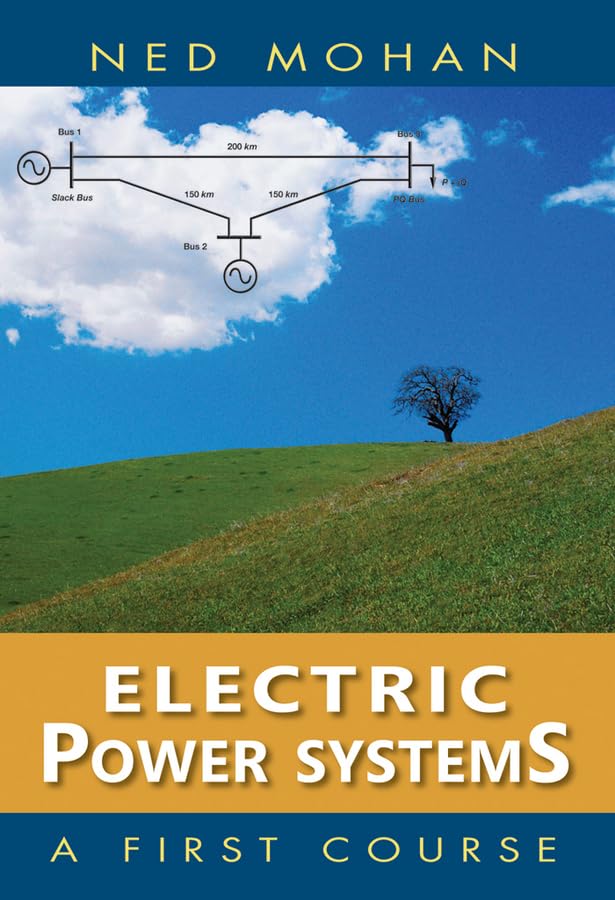Electric Power Systems: A First...