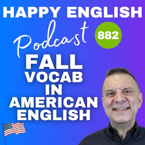 882 - Fall Vocabulary in American English Podcast Por capa
