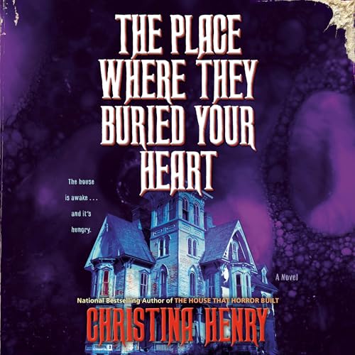 The Place Where They Buried Your Heart [Written by Christina Henry] episode artwork