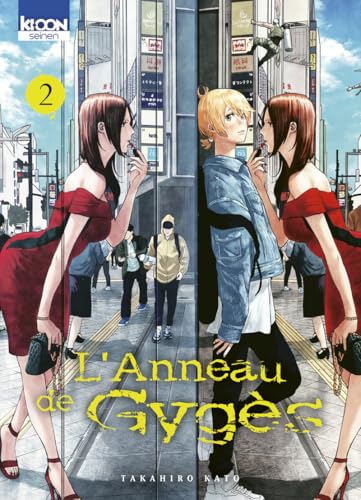 L'Anneau de Gygès — Tome 2