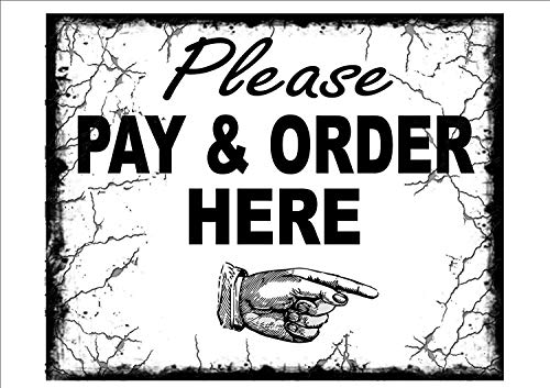 Qispiod - Targa in metallo da appendere alla parete, con scritta in lingua inglese "Please Pay & Order Here Shop", 20,3 x 30,5 cm Qispiod - Targa in metallo da appendere alla parete, con scritta in lingua inglese "Please Pay & Order Here Shop", 20,3 x 30,5 cm