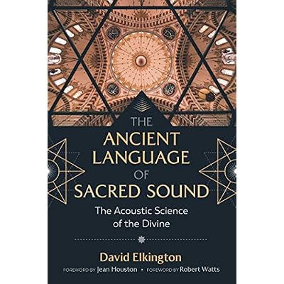 The Ancient Language of Sacred Sound