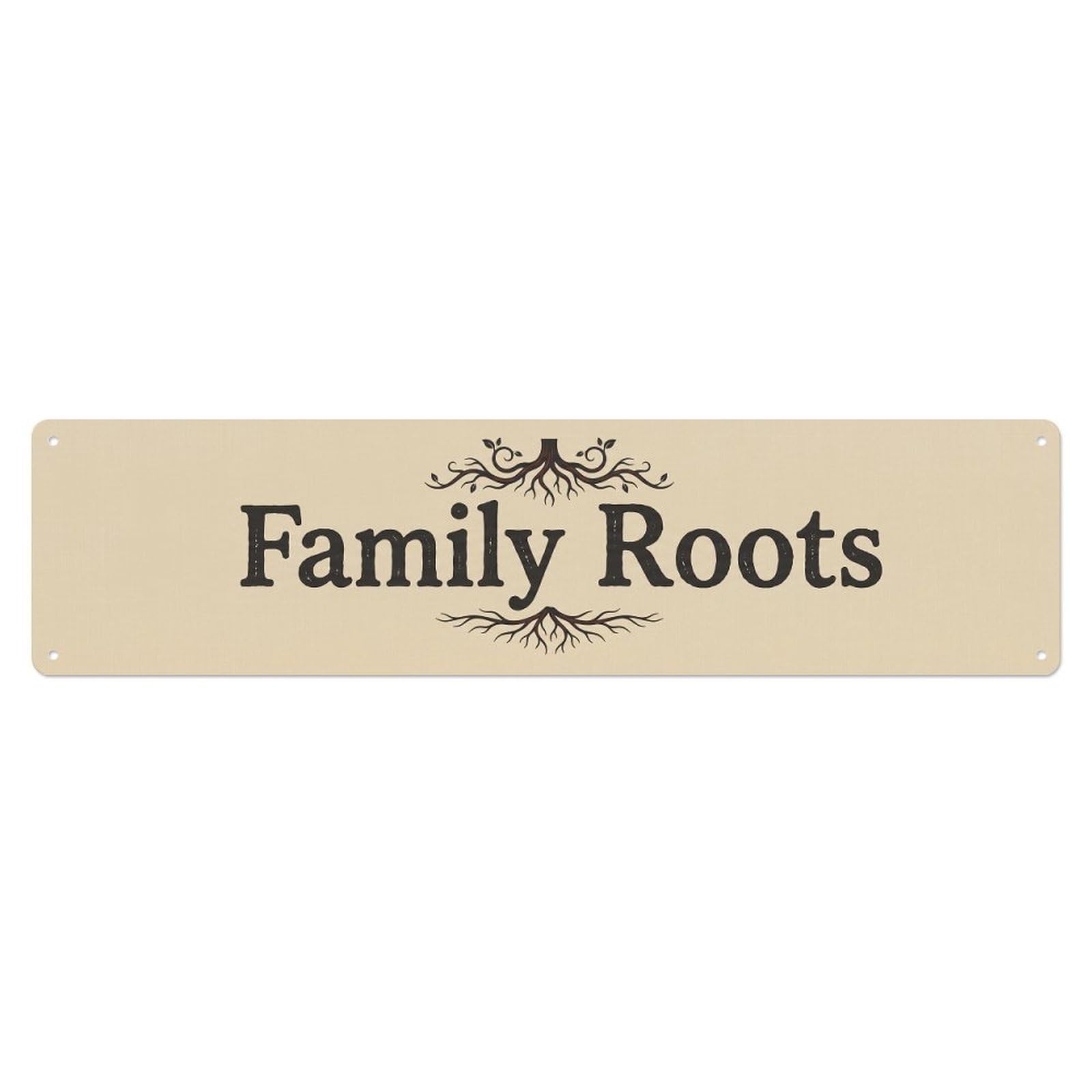 Family Roots Deep Foundation Metal Tin Sign