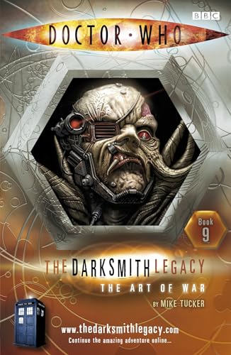 The Art of War (Doctor Who: The Darksmith Legacy, No. 9) by Mike Tucker (2009-08-27)
