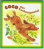  Coco, der Cockerspaniel - Bilder aus dem Leben der Tiere - Band 5