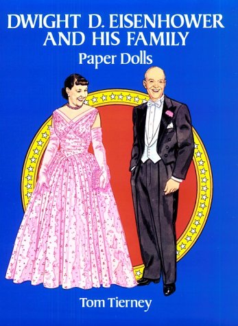 Dwight D. Eisenhower and His Family Paper Dolls