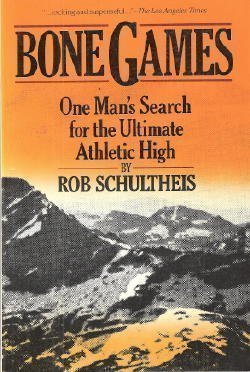 Cover of Bone Games: One Man's Search for the Ultimate Athletic High
