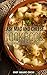 Easy Mac and Cheese Cookbook (The Effortless Chef Series) (Volume 20)