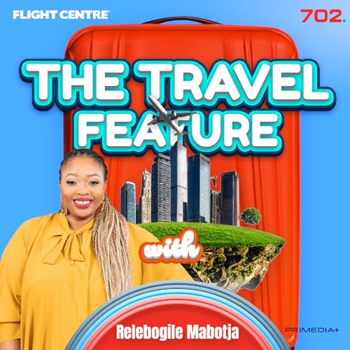 Couverture de The Travel Feature with Relebogile Mabotja