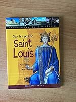 Sur les pas de Saint Louis 2737343062 Book Cover