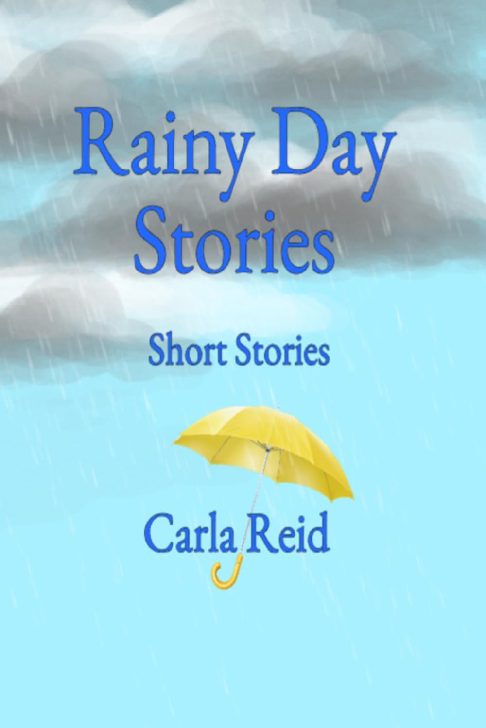 Rainy Day Stories