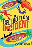 The Bellbottom Incident 1942458037 Book Cover