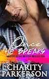 Once He Breaks (Cubs for Rent)