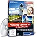 Produktbild Photoshop Elements 10 für digitale Fotografie - Das Praxis-Training: 100 Rezepte für perfekte Fotos  mit Profitechniken für Porträts, Naturbilder, RAW, HDR und mehr (Galileo Design)