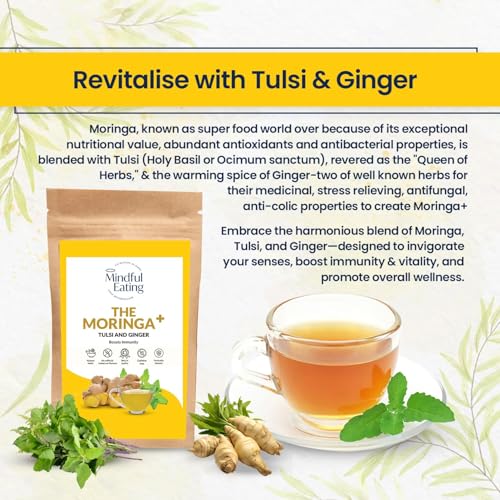 Image of Mindful Eating Pure Moringa Leaves Tea Blended with Tulsi & Ginger - Herbal Tea, Natural Ingredients, Dried Drumstick Tree Leaves, Immunity Booster, Caffeine-free, Herbal Drink - 70g