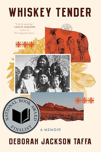 Whiskey Tender: A Memoir of Family and Survival on and off the Reservation