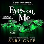 Cover of Eyes on Me