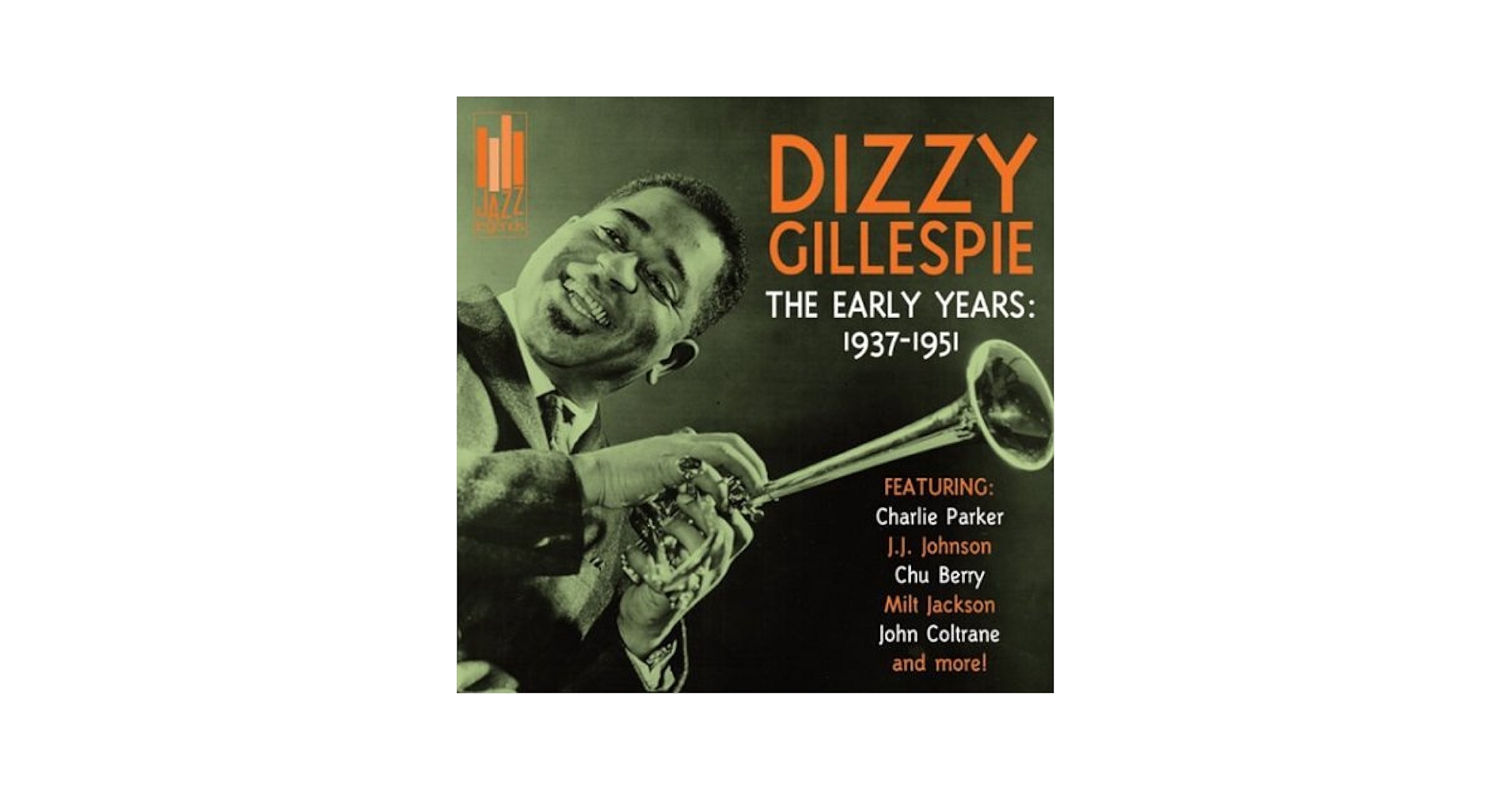 DIZZY GILLESPIE - Early Years: 1937-1951 - Amazon.com Music
