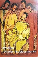 Stories to Teach Religious Truths 081460871X Book Cover