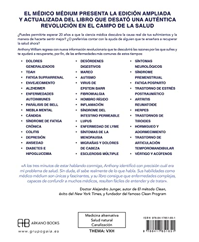 Médico Médium. Edición ampliada y actualizada: Los secretos de las enfermedades crónicas, autoinmunes y misteriosas y sus claves de curación