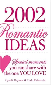 Paperback 2002 Romantic Ideas: Special Moments You Can Share With the One You Love Book